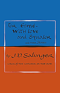 For Esme - with Love and Squalor