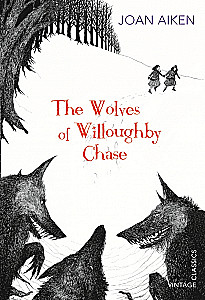 Die Wölfe von Willoughby Chase