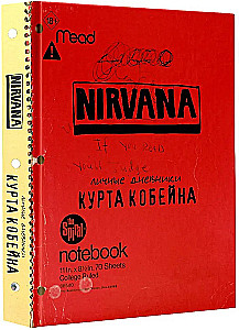 Kurt Cobain. The Personal Diaries of the Nirvana Leader