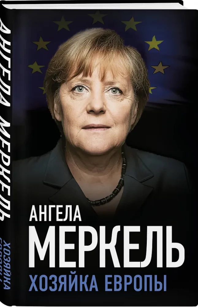 Angela Merkel. Euroopa perenaine