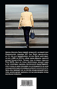 Angela Merkel. Euroopa perenaine