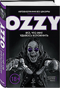 Ozzy. Kõik, mis mul meeles on