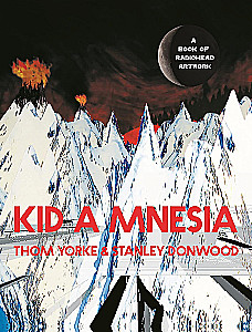 Kid A Mnesia. Radiohead mākslas grāmata