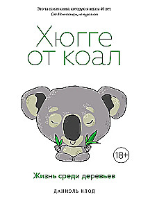Hygge von Koalas. Leben unter den Bäumen