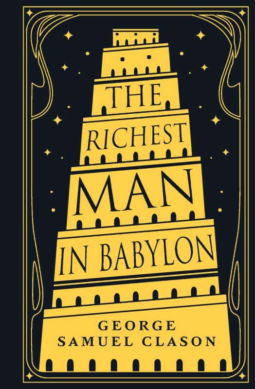 The Richest Man in Babylon / The Richest Man in Babylon
