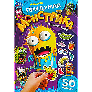 Trashastics. Come Up with a Little Monster