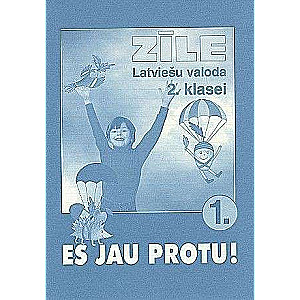 Zīle. I already know how to! Exercise collection in Latvian for 2nd grade 1