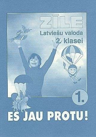 Zīle. I already know how to! Exercise collection in Latvian for 2nd grade 1