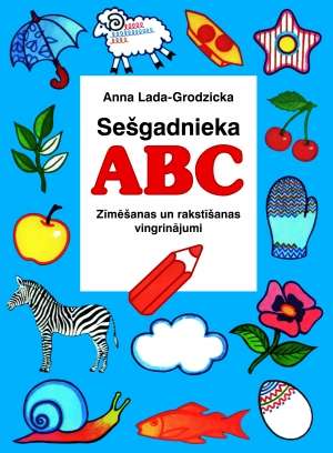 Sešgadnieka ABC. Drawing and writing exercises