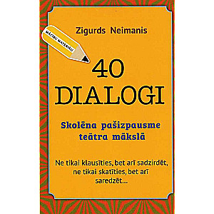 40 Dialogues. Student's Self-Expression in Theatre Arts
