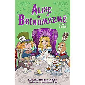 The Story in Pictures. Alice in Wonderland