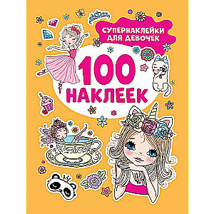 Super Stickers for Girls 100 Stickers