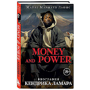 Money and power: The biography of Kendrick Lamar