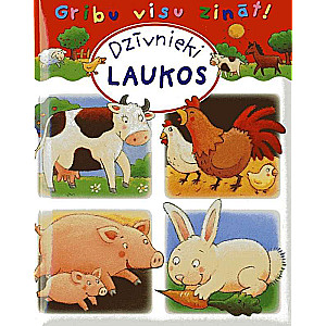 I Want to Know Everything. Animals in the Countryside