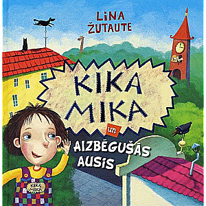 Kika Mika and the Runaway Ears