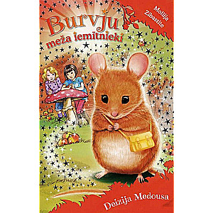 The inhabitants of the Magic Forest. Molly the Little Mouse