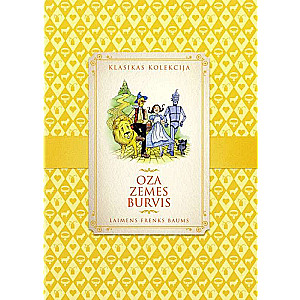 The Classic Collection. The Wizard of Oz