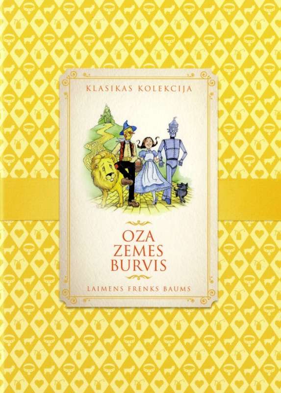 The Classic Collection. The Wizard of Oz
