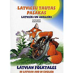 Latvian Folk Tales in Latvian and English