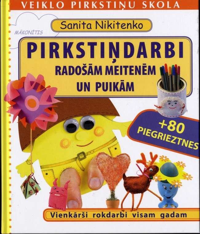 Finger Crafts for Creative Girls and Boys