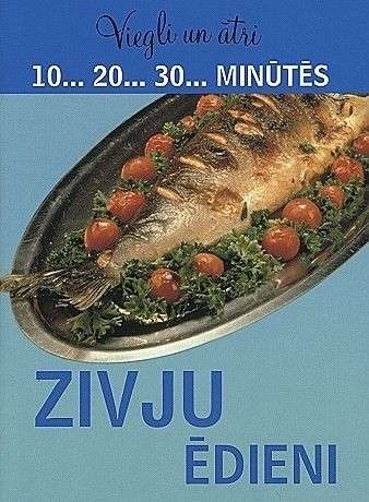 Easy and Quick. Fish Dishes