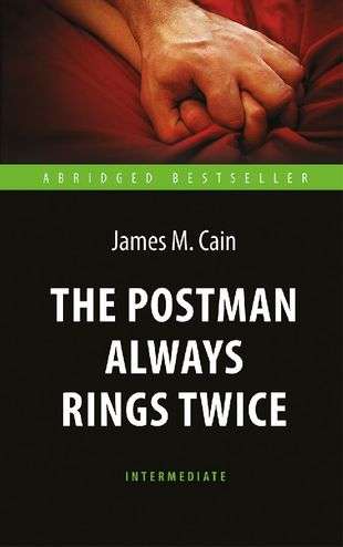The Postman Always Rings Twice. Intermediate