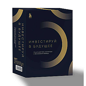 Invest in the Future. 3 Books for Those Dreaming of Financial Freedom