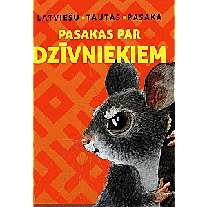 Latvian Folk Tales. A Mini Book of Animal Tales