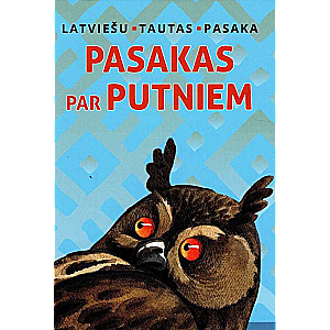 Latvian Folk Tales. A Booklet of Tales about Birds