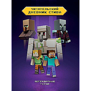 Steve's Reader's Diary. Legendary Heroes