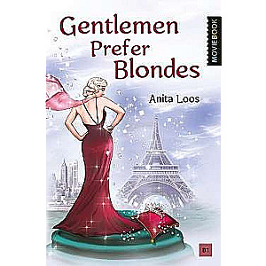 Gentlemen Prefer Blondes. A book for reading in English.