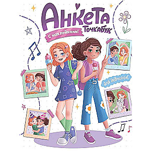 Questionnaire for Pointbook with Stickers. For Girls