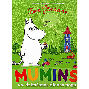 Moomins and the Birthday Button. Based on stories by Tove Jansson