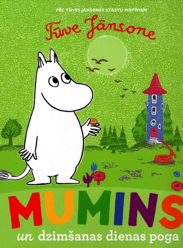 Moomins and the Birthday Button. Based on stories by Tove Jansson