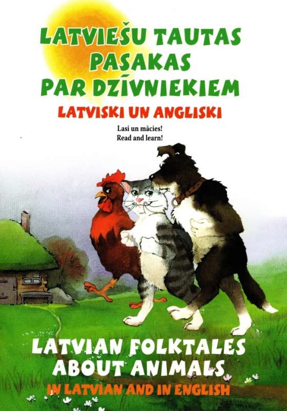 Latvian Folk Tales about Animals in Latvian and English