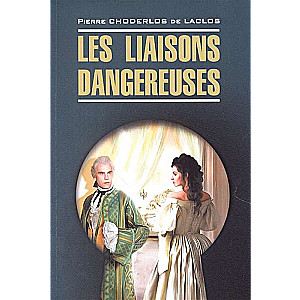 Dangerous Liaisons French Language