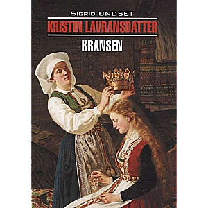 Kristin, Daughter of Lavrans. The Crown Norwegian Language