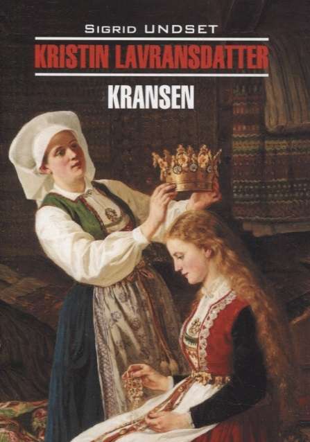 Kristin, Daughter of Lavrans. The Crown Norwegian Language