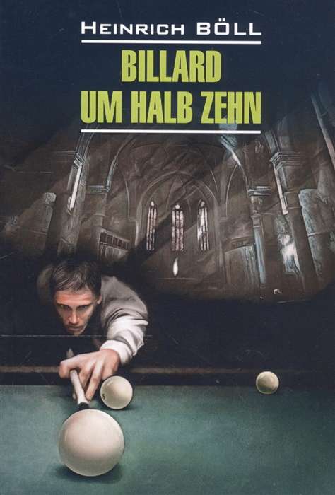 Billiards at Half Past Ten in German