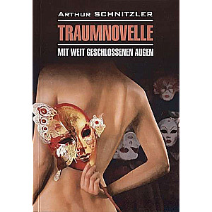 Novella about Dreams. Eyes Wide Shut in German