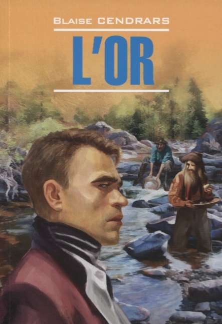 Gold: A Book for Reading in French