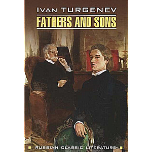 Fathers and Sons a book for reading in English