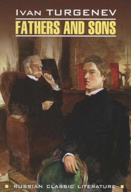 Fathers and Sons a book for reading in English