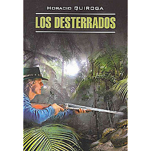  Los Desterrados / The Exiles