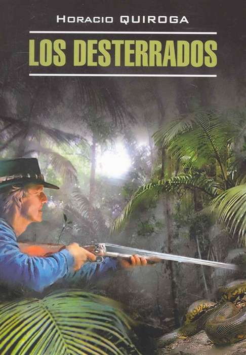  Los Desterrados / The Exiles