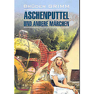 Cinderella and Other Fairy Tales in German