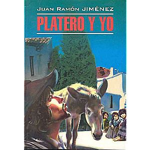 Platero and I