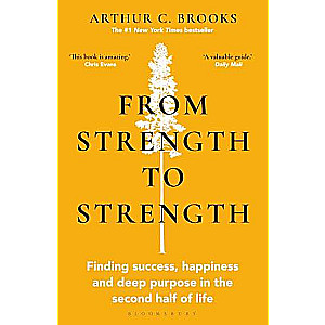 From Strength to Strength