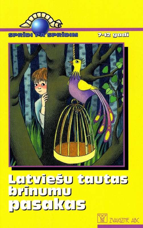 Step by Step: Latvian Folk Wonder Tales