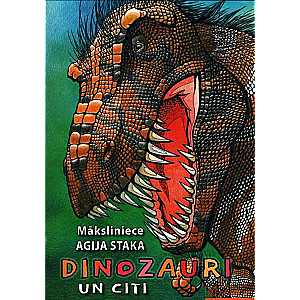 Dinosaurs and More